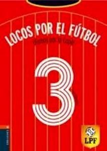 Locos por el Futbol 3