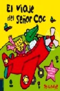 El Viaje del Señor Coc