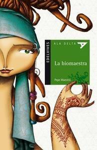La Biomaestra