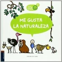 Me Gusta la Naturaleza
