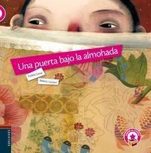 Una Puerta bajo la Almohada