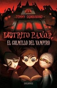 Distrito Pavor el Colmillo del Vampiro