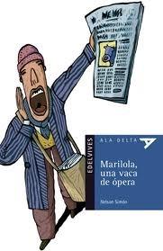Mariola, una Vaca de Ópera