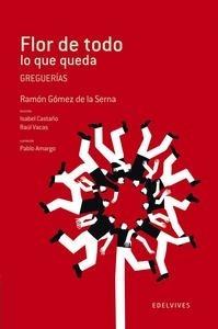 Flor de Todo lo que Queda
