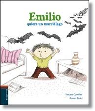 Emilio Quiere un Mucielago