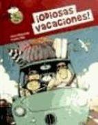 ¡Odiosas Vacaciones!