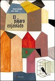 El Pájaro Enjaulado