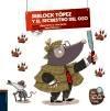Sherlock Tópez y el Secuestro del Oso