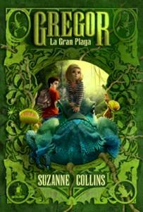 Gregor 3 'La Gran Plaga'