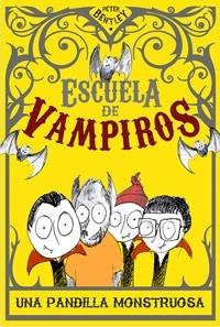 Escuela de Vampiros una Pesadilla Monstruosa