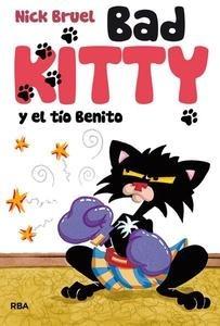 Bad Kitty y el Tío Benito