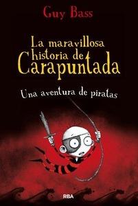 La Maravillosa Historia de Carapuntada 2 'Una Aventura de Piratas'