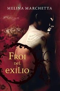 Froi del Exilio (Nueva Edición) 'Crónicas de Lumatere II'