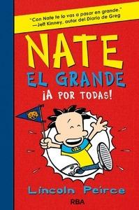 Nate el Grande IV '¡A por Todas!'