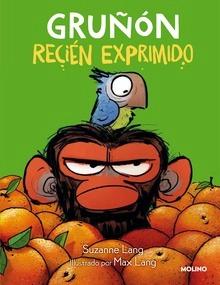 Gruñón recién exprimido