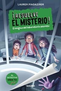 9788427241633 ¡Resuelve el misterio! 6 - El enigma del laboratorio secreto