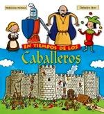 En Tiempos de los Caballeros