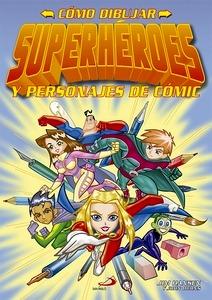 Dibujo, Manualidades y Escritura 'Y Personajes de Cómic'