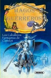 Los Caballeros Fantasmas de Camelot