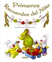 Primeros Recuerdos del Niño