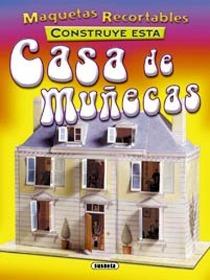 Construye Esta Casa de Muñecas