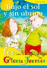 Bajo el Sol y sin Abrigo