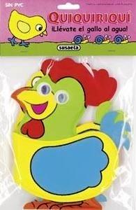 Quiquiriquí ¡Llévate el Gallo al Agua!