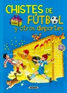 Chistes de Fútbol y Otros Deportes