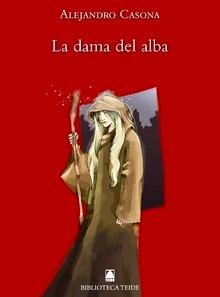Biblioteca Teide 017 - La dama del Alba -Alejandro Casona-