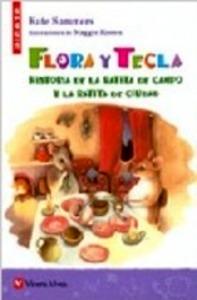 Flora y Tecla Historia de la Ratita de Campo y la Ratita de Ciud