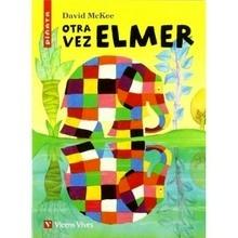 Otra Vez Elmer