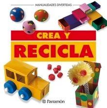 Crea y recicla