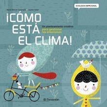 ¡Como está el clima!