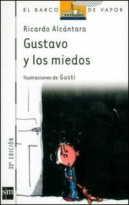 Gustavo y los Miedos