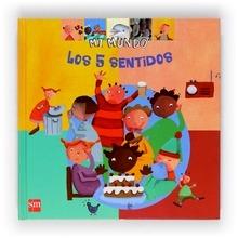 Los Cinco Sentidos