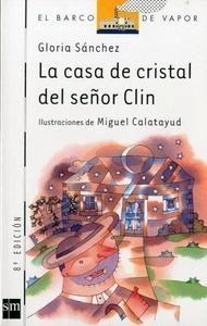 La Casa de Cristal del Señor Clin