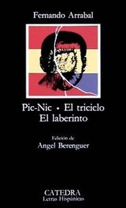 Pic-Nic; el Triciclo; el Laberinto