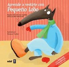 Aprende a Vestirte con Pequeño Lobo