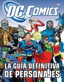 La guía definitiva de personajes de DC cómics