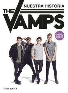 The Vamps 'Nuestra historia. 100% oficial'