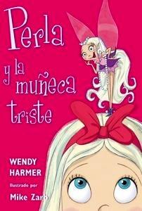 Perla y la Muñeca Triste (Perla)