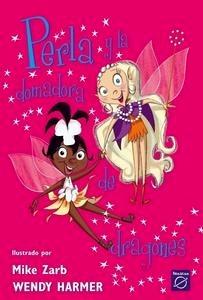 Perla y la Domadora de Dragones (Perla)