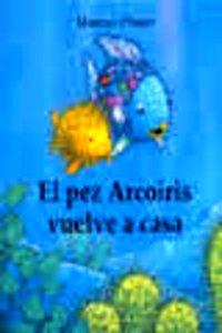 Pez Arcoiris Vuelve a Casa
