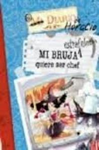 Mi Bruja Quiere Ser Chef