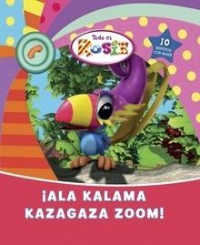 Ala-Kalama-Kazagaza-Zoom