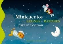 Minicuentos de Leones y Ratones para Ir a Dormir