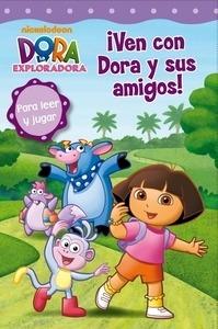 Dora Ven con Dora y sus Amigos
