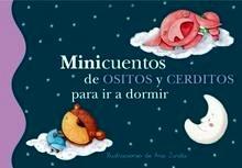 Minicuentos de Ositos y Cerditos para Ir a Dormir