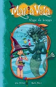 Viaje de Brujas (Makia Vela Núm.7)