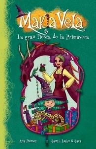 La Gran Fiesta de la Primavera (Makia Vela 10)